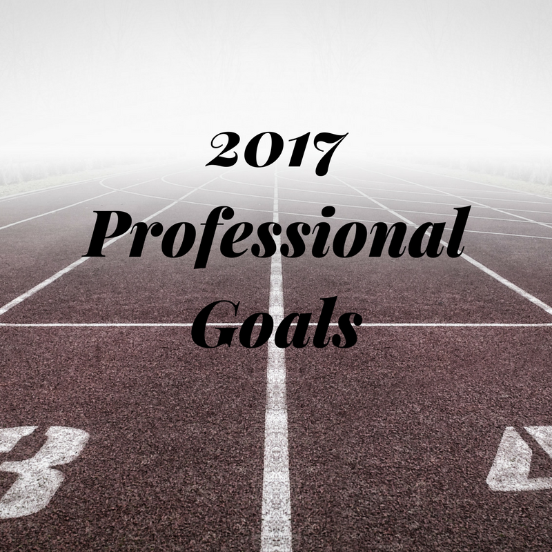 My Professional Goals for 2017